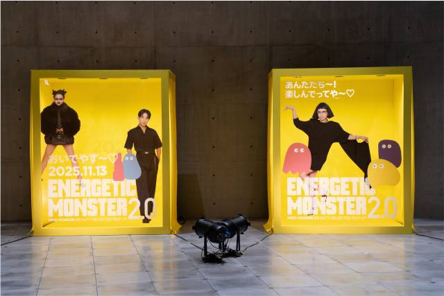 POP UP イベント『ENERGETIC MONSTER 2.0』