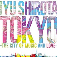 城田優さん「TOKYO〜the city of music and love〜」セットリスト一部